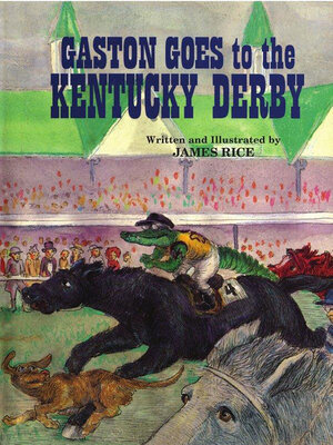cover image of Gaston Goes to the Kentucky Derby